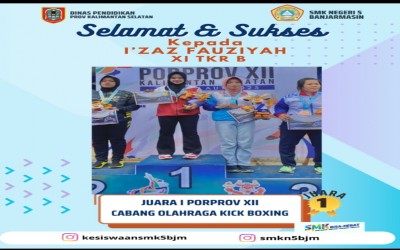 SMK Negeri 5 Banjarmasin Raih Prestasi Gemilang di Ajang Akademik dan Pekan Olahraga Provinsi (Porprov) VII Kalimantan SelatanTahun 2025